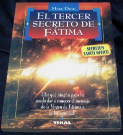 EL TERCER SECRETO DE FATIMA